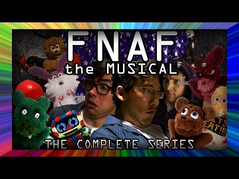FNAF The Musical -The Complete Series (Live Action feat. Markiplier ...